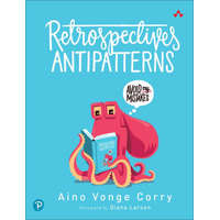  Retrospectives Antipatterns – Aino Corry