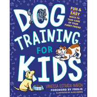  Dog Training for Kids – Frolic,Alisa Harris