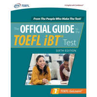  Official Guide to the TOEFL iBT Test, Sixth Edition – Educational Testing Service