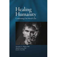 Healing Humanity – Frederica Mathewes-Green,David C. Ford