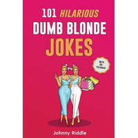  101 Hilarious Dumb Blonde Jokes