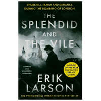 Splendid and the Vile – Erik Larson