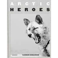 Arctic Heroes: A Tribute to the Sled Dogs of Greenland – Ragnar Axelsson