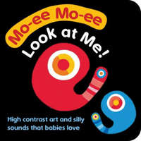  Moimoi--Look at Me! (Board Book for Toddlers, Baby Board Book, Ages 0-2): A High Contrast Board Book with Shapes, Colors, and Sounds to Soothe Your Cr – Jun Ichihara