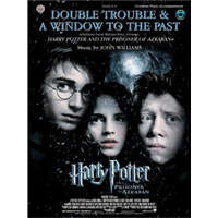  Double Trouble & a Window to the Past: Selections from Harry Potter and the Prisoner of Azkaban: Trombone with Piano Acc. [With CD (Audio)]