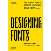  Designing Fonts – Chris Campe,Ulrike Rausch