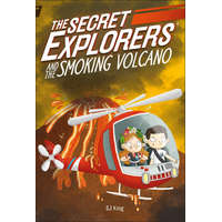  The Secret Explorers and the Smoking Volcano – Sj King