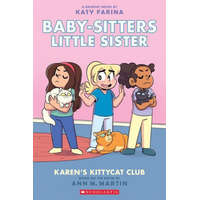 Karen's Kittycat Club: A Graphic Novel (Baby-sitters Little Sister #4) – Katy Farina