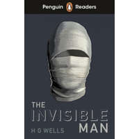  Penguin Readers Level 4: The Invisible Man (ELT Graded Reader) – H. G. Wells