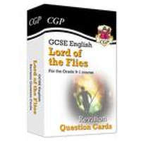  GCSE English - Lord of the Flies Revision Question Cards – CGP Books