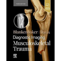  Diagnostic Imaging: Musculoskeletal Trauma – Blankenbaker,Donna G,MD,FACR,Kirkland W. Davis