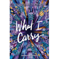 What I Carry – Jennifer Longo