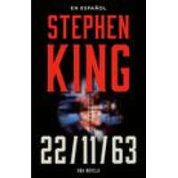  Steven King: 11/22/63 (En Espa?ol)