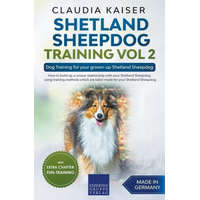 Shetland Sheepdog Training Vol 2 - Dog Training for your grown-up Shetland Sheepdog