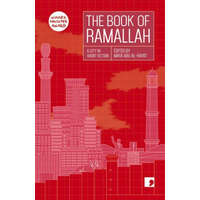  Book of Ramallah – Anas Abu Rhama,Liana Badr,Ameer Hamad,Khaled Hourani,Ahmad Jaber,Ziad Khadash,Ibrahim Nasrallah,Mahmoud Shukeir