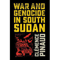  War and Genocide in South Sudan – Clemence Pinaud