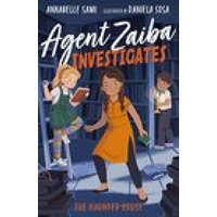  Agent Zaiba Investigates: The Haunted House – Annabelle Sami