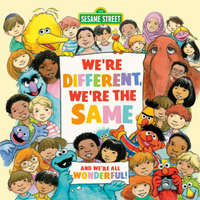 We're Different, We're the Same (Sesame Street) – Joe Mathieu