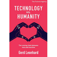  Technology vs Humanity – Leonhard Gerd Leonhard