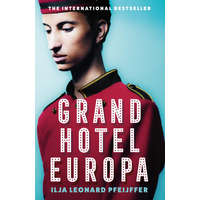  Grand Hotel Europa – Ilja Leonard Pfeijffer