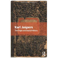 Origin and Goal of History – Karl Jaspers