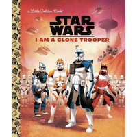  I Am a Clone Trooper (Star Wars) – Golden Books