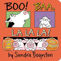  Boo! Baa, La La La! – Sandra Boynton