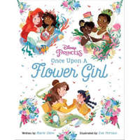  Disney Princess: Once Upon a Flower Girl – Zoe Persico
