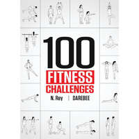 100 Fitness Challenges – N. Rey (Puha kötésű)
