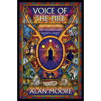  Voice Of The Fire: 25th Anniversary Edition – Alan Moore