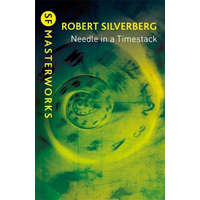  Needle in a Timestack – Robert Silverberg