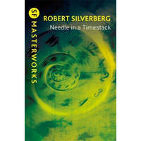Needle in a Timestack – Robert Silverberg