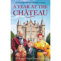 Year at the Chateau – DICK STRAWBRIDGE
