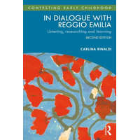  In Dialogue with Reggio Emilia – Carlina Rinaldi