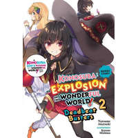 Konosuba: An Explosion on This Wonderful World! Bonus Story, Vol. 2 (light novel) – Natsume Akatsuki