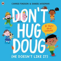 Don't Hug Doug (He Doesn't Like It) – Carrie Finison