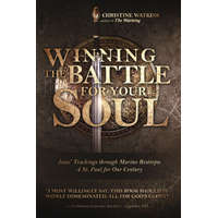 Winning the Battle for Your Soul