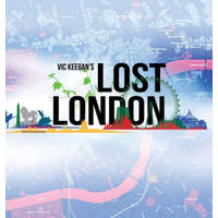  Lost London – VIC KEEGAN