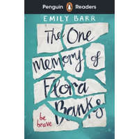  Penguin Readers Level 5: The One Memory of Flora Banks (ELT Graded Reader) – BARR EMILY