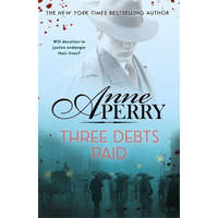  Three Debts Paid (Daniel Pitt Mystery 5) – ANNE PERRY