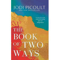 Book of Two Ways: The stunning bestseller about life, death and missed opportunities – Jodi Picoult