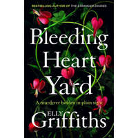  Bleeding Heart Yard – ELLY GRIFFITHS