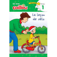  Caillou: La lecon de velo - Lis avec Caillou, Niveau 1 (French edition of Caillou: The Bike Lesson) – Eric Sevigny