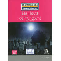 Les Hauts de Hurlevent - Niveau 4/B2 - Lecture CLE en français facile - Livre + Audio téléchargeable – Emily Bronte