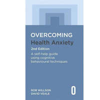  Overcoming Health Anxiety 2nd Edition – ROB WILLSON DAVID VE