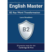  English Master B2 Key Word Transformation: 20 practice tests for the Cambridge First