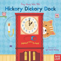 Hickory Dickory Dock: Sing Along with Me! – Yu-Hsuan Huang
