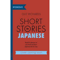 Short Stories in Japanese for Intermediate Learners – OLLY RICHARDS