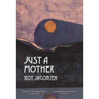  Just a Mother – ROY JACOBSEN