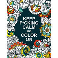  Keep F*cking Calm and Colour On